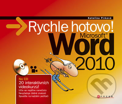 Microsoft Word 2010 (Rychle hotovo!)