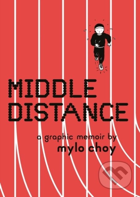 Middle Distance (A Graphic Memoir)
