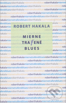 Mierne trafené blues