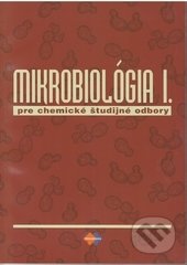 Mikrobiológia I. (pre chemické študijné odbory)