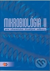Mikrobiológia II. (pre chemické študijné odbory)