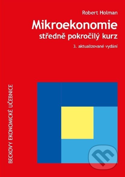 Mikroekonomie (3. aktualizované vydání)