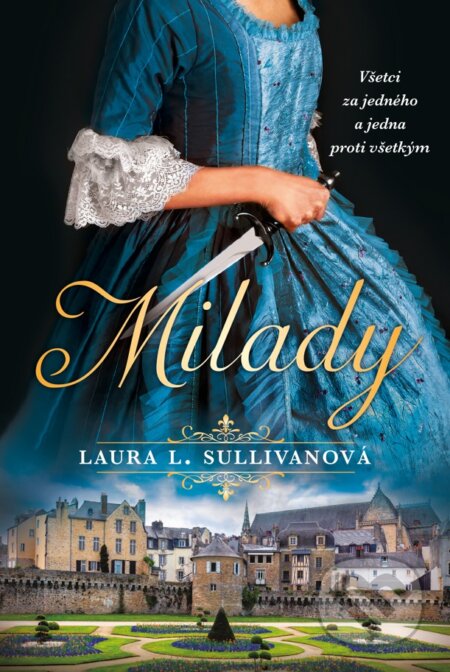 Milady (Všetci za jedného a jedna proti všetkým)