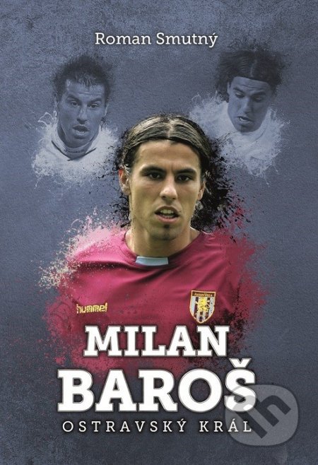 Milan Baroš (Ostravský král)
