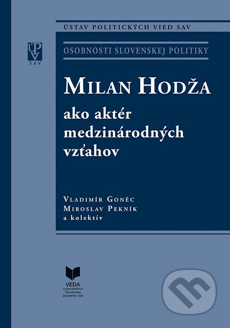 Milan Hodža ako aktér medzinárodných vzťahov