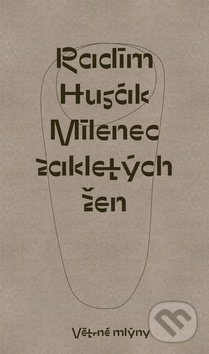 Milenec zakletých žen