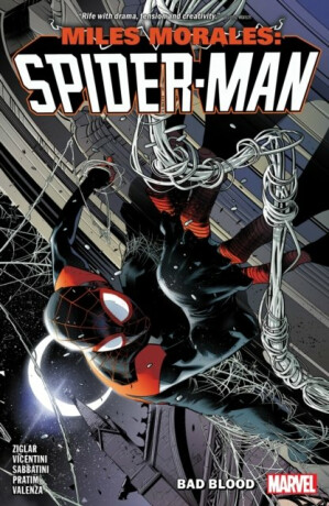 Miles Morales: Spider-man By Cody Ziglar Vol. 2