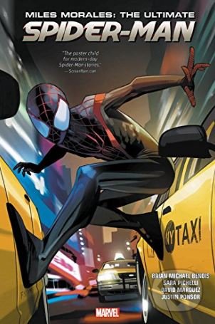 Miles Morales: The Ultimate Spider-Man