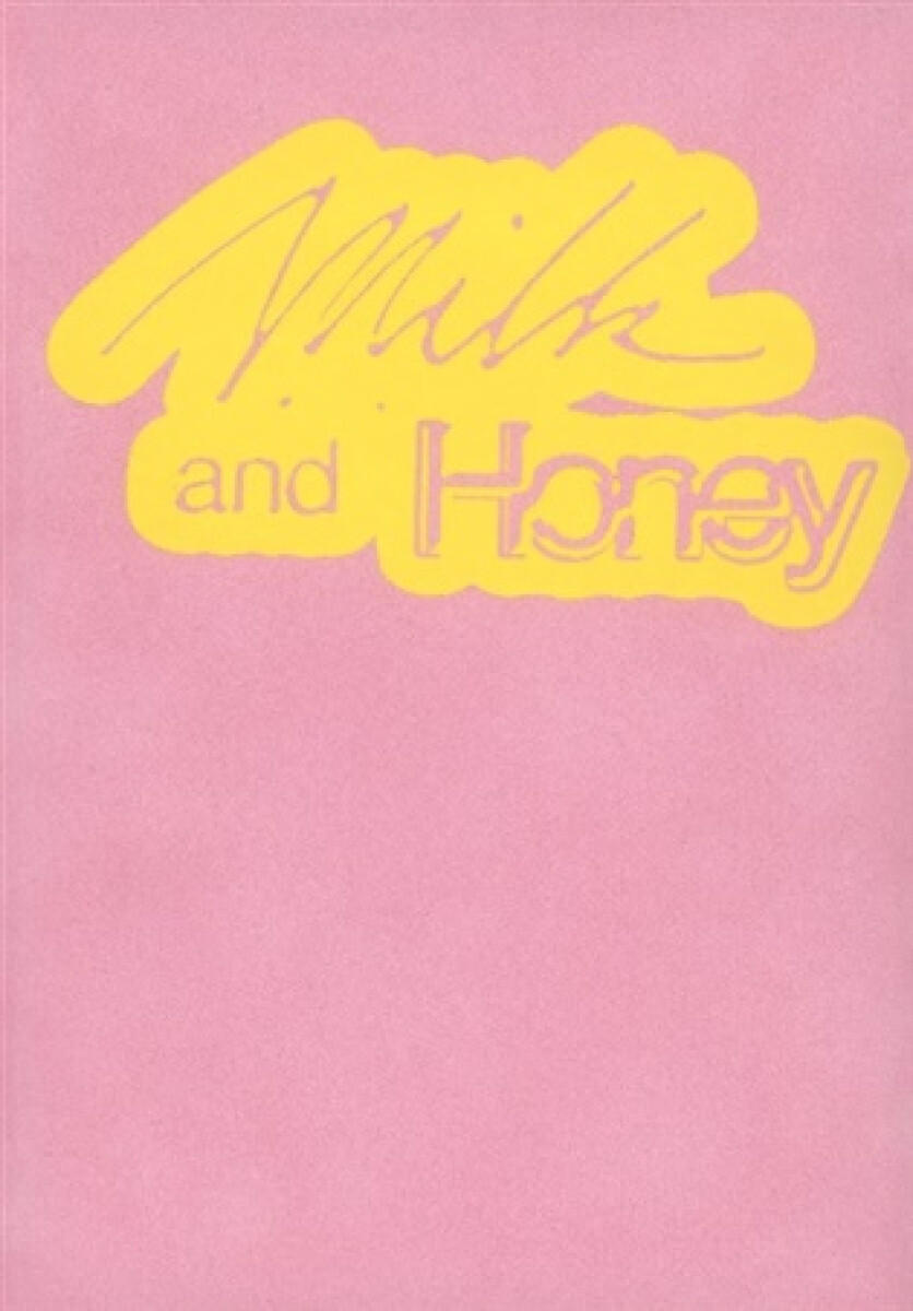 Milk and Honey - Kateřina Olivová