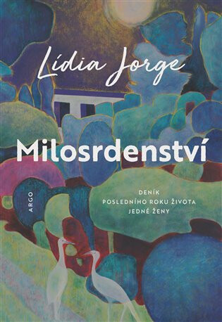 Milosrdenství - Lídia Jorge