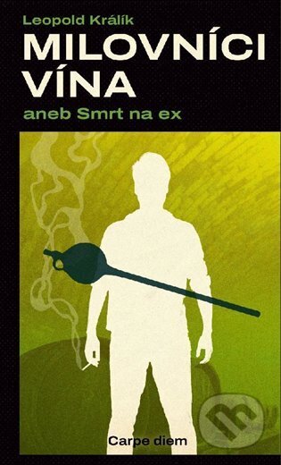 Milovníci vína aneb Smrt na ex je