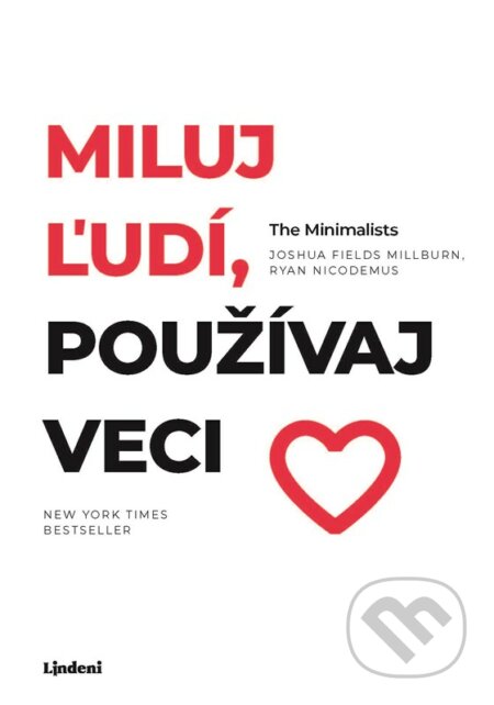 Miluj ľudí, používaj veci