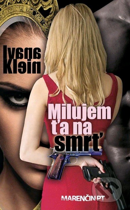 Milujem ťa na smrť