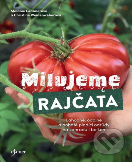 Milujeme rajčata