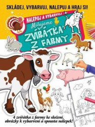Milujeme zvířátka z farmy (Skládej, vybarvuj, nalepuj a hraj si!) - kniha z kategorie Omalovánky