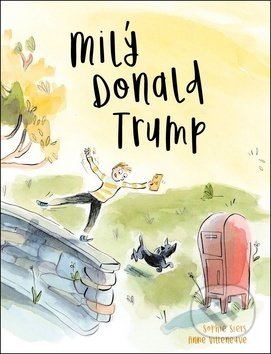 Milý Donald Trump