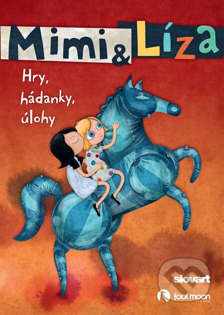 Mimi a Líza (Hry, hádanky, úlohy) - kniha z kategorie Beletrie pro děti