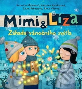 Mimi & Líza (Záhada vánočního světla)