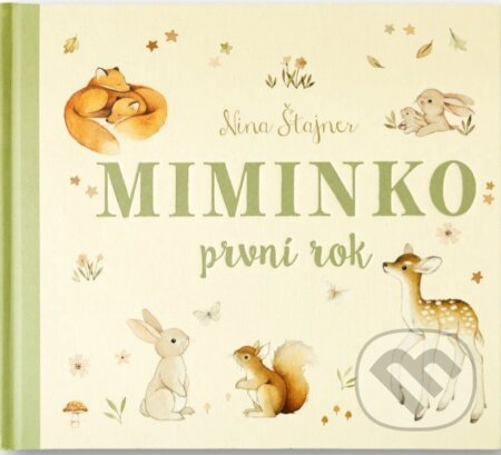 Miminko - první rok