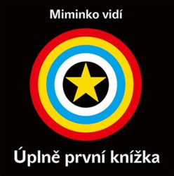 Miminko vidí: Úplně první knížka