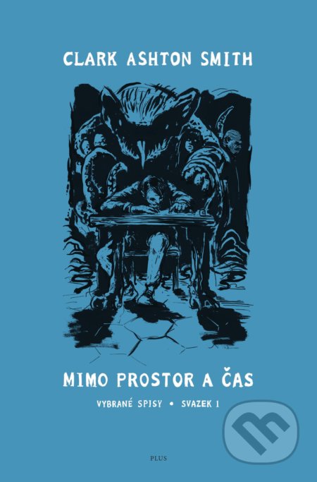 Mimo prostor a čas (Vybrané spisy. Svazek I.)