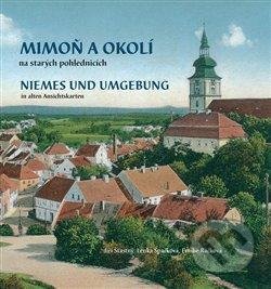 Mimoň a okolí na starých pohlednicích