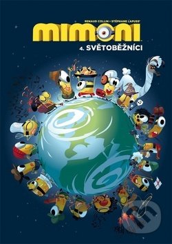Mimoni 4. - Světoběžníci