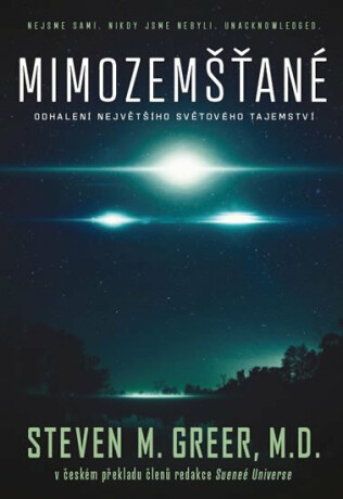 Mimozemšťané - Odhalení největšího světového tajemství