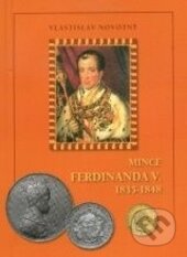 Mince Ferdinanda V. (1835 - 1848)