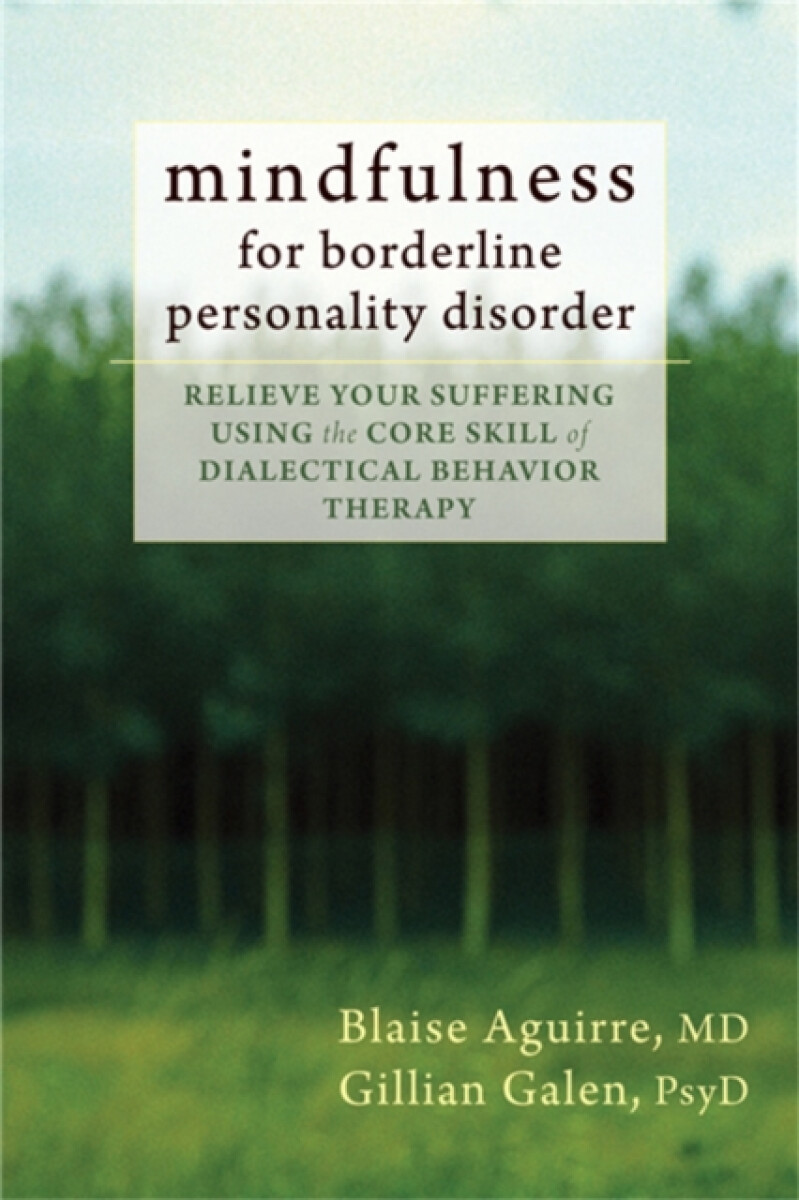 Mindfulness for Borderline Personality Disorder
