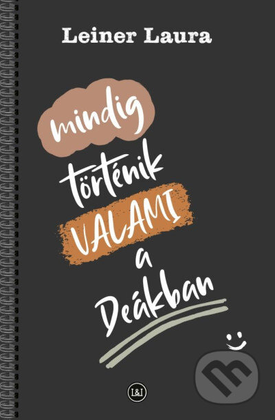 Mindig történik VALAMI a Deákban