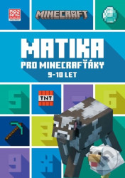 Minecraft: Matika pro minecrafťáky (9-10 let)
