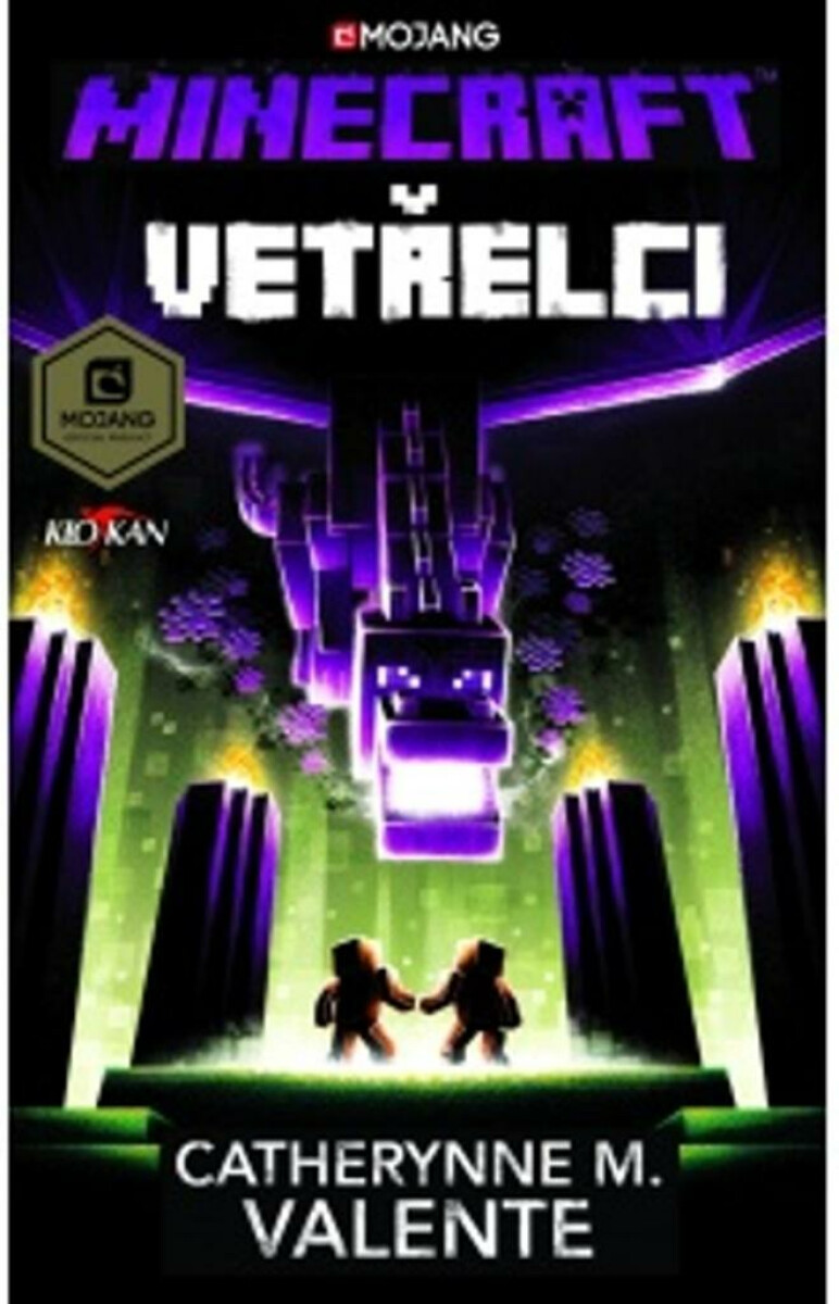 Minecraft - Vetřelci - Catherynne M. Valenteová
