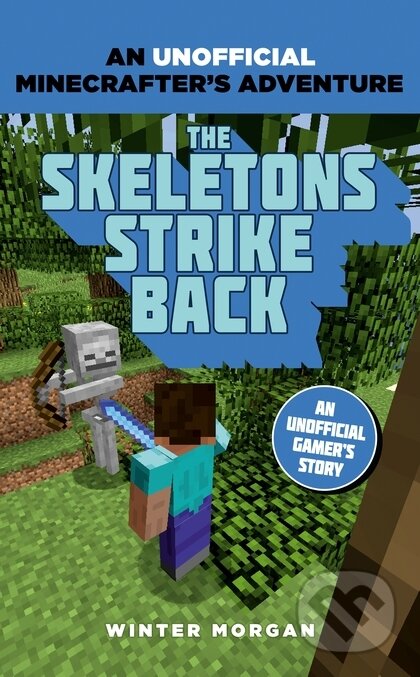 Minecrafters: The Skeletons Strike Back