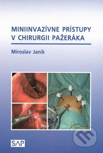 Miniinvazívne prístupy v chirurgii pažeráka