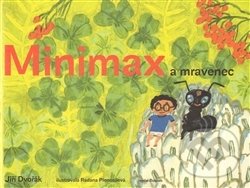 Minimax a mravenec