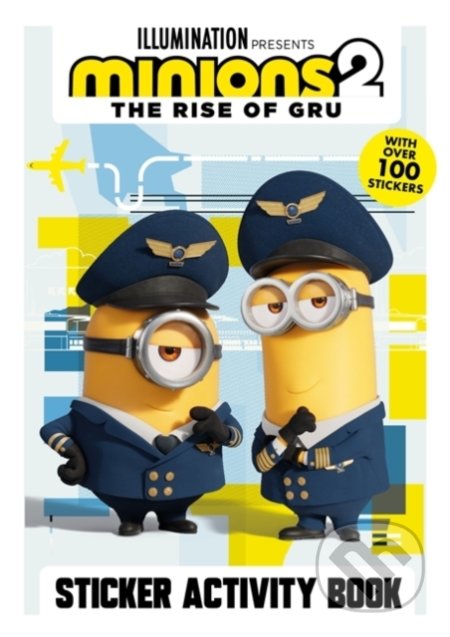Minions 2 (The Rise of Gru Sticker Activity Book)