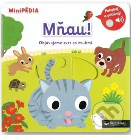 MiniPÉDIA Mňau!: Objavujeme svet so zvukmi