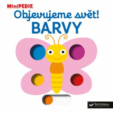 MiniPEDIE – Objevujeme svět! Barvy - Nathalie Choux