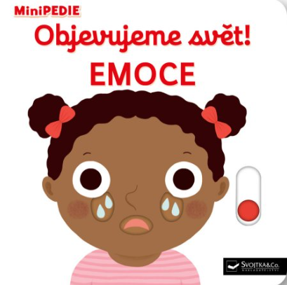 MiniPEDIE – Objevujeme svět! Emoce - Nathalie Choux