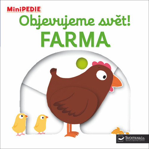 MiniPEDIE – Objevujeme svět! Farma - Nathalie Choux