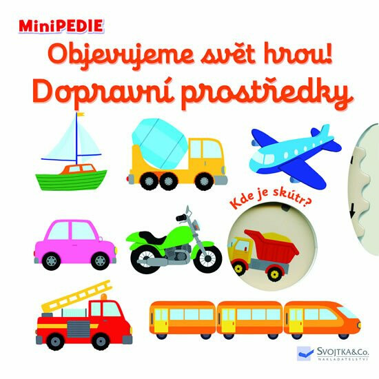 MiniPEDIE – Objevujeme svět hrou! Dopravní prostředky - Nathalie Choux