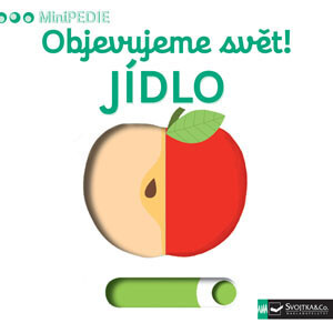 MiniPEDIE – Objevujeme svět! Jídlo - Nathalie Choux