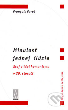 Minulosť jednej ilúzie