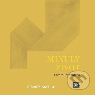 Minulý život (Paměti outsidera)