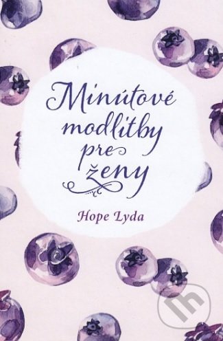 Minútové modlitby pre ženy