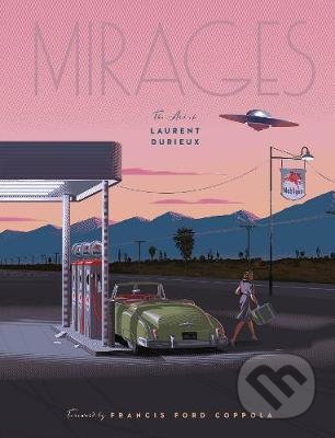 Mirages (The Art of Laurent Durieux)