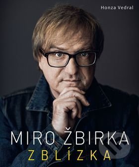 Miro Žbirka: Zblízka (český jazyk)