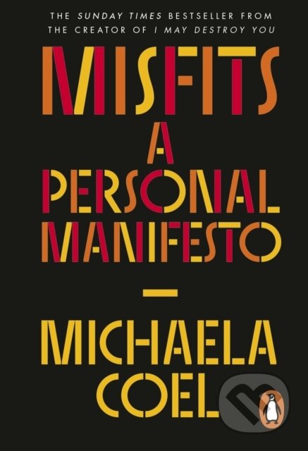 Misfits (A Personal Manifesto)