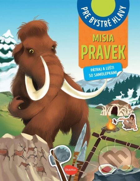 Misia pravek (Pátraj a lúšti so samolepkami)